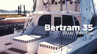 Bertram 35 Boat Review [upl. by Nevlin188]