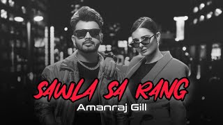 Sawla Sa Rang ना घणा चीटा गोरा है  Amanraj Gill  New Haryanvi Songs Haryanavi 2024 [upl. by Noffets831]