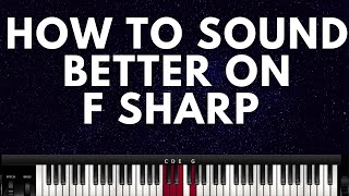 HOW TO SOUND BETTER ON F SHARP PART 2Instructor  Caleb [upl. by Dominy]