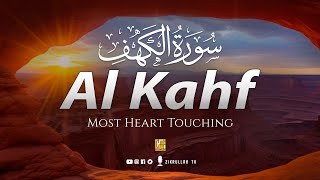 SURAH AL KAHF  سورة الكهف  THIS WILL TOUCH YOUR HEART إن شاء الله 😍  Zikrullah TV [upl. by Fanya]