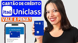 Cartão de Crédito UNICLASS VISA SIGNATURE do Itaú É BOM Pontos ou Anuidade Grátis SAIBA TUDO 💳 [upl. by Redford]