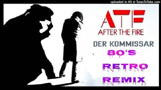 After The Fire  Der Kommissar Extended ReMix [upl. by Anahsek]