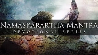 Shiv Namaskarartha Mantra  Divine Chants of Shiva [upl. by Vanda]