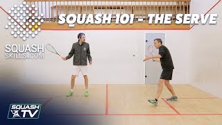 Squash 101  Improve Your Serve [upl. by Clerc]