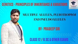 Multiple alleles pleiotropism and pseudoallelesBSc Agriculture Fundamentals of Genetics [upl. by Cannell56]