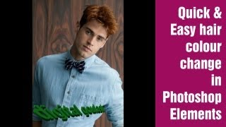 Learn Photoshop Elements  Hair Colour Change [upl. by Luciano]