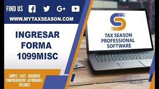 Cómo ingresar la forma 1099 Misceláneos en Tax Season Professional Software [upl. by Aniakudo]