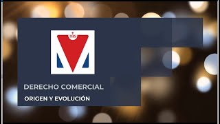 Derecho Comercial Origen y Evolución [upl. by Schreiber]