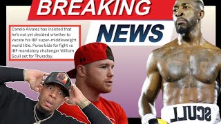 BREAKING 🥊 NEWS CANELO ALVAREZ AGREES TO FIGHT WILLIAM SCULL INSTEAD OF BEING STRIPPED OF IBF [upl. by Notsek]