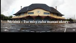 Niraina  Tsa misy raha manao akory [upl. by Aronael]