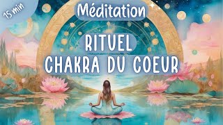 Méditation dAutomne🍁 Rituel Chakra du Coeur amp Nettoyage énergétique  15 minutes [upl. by Nirrad]