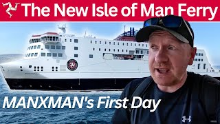 DAY ONE of the New Ferry to Douglas Isle of Man Welcome Aboard MANXMAN Enjoy the Crossing [upl. by Hgalehs562]