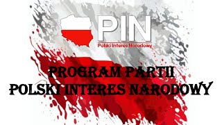 OCZAMI POLAKA 192024 PROGRAM PARTII POLSKI INTERES NARODOWY [upl. by Adrahc]