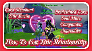 Utopia Origin  How to get title Relationship Predestined Love  Soul Mate  Companion  Apprentice [upl. by Issac]