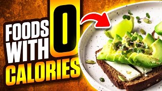 10 ZeroCalorie Snacks For Weight Loss Best Foods You Can Eat Without Guilt [upl. by Radke]