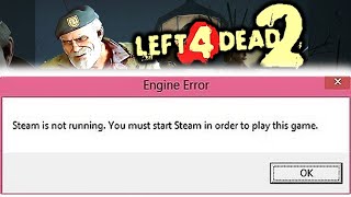 STEAM NOT RUNNING  SOLUCIÓN  L4D2 [upl. by Teteak]