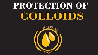 Learn The Protection of Colloids  What is Gold Number  Chemistry Simplified  ChemClarity [upl. by Rogers]