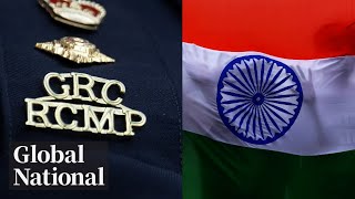 Global National Oct 14 2024  RCMP blames Indian government for criminal activities in Canada [upl. by Goldwin]