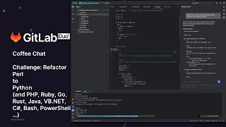 GitLab Duo Coffee Chat Challenge  Refactor Perl to Python and more languages [upl. by Eidnahs]
