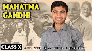 Mahatma Gandhi and National Movement  Class 10 ICSE One Shot [upl. by Sine]