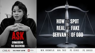 ASK  How to spot a fake VS a real servant of God [upl. by Zawde]