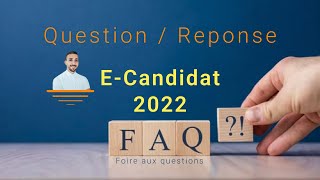 E candidat Questionreponse FAQ ecandidat etudeenfrance inscription [upl. by Ymmak]