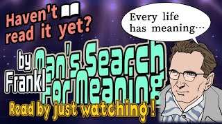 【Book Summary】Mans Search For Meaning by Frankl with illustrated animation【英語版】 [upl. by Aeet]