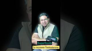 Superfoods as Testosterone boosters and erectiledysfuntion shorts [upl. by Yeo]