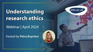 Understanding research ethics  Webinar April 2024 [upl. by Eihcir907]