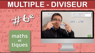 Déterminer un multiple ou un diviseur  Sixième [upl. by Maddocks]