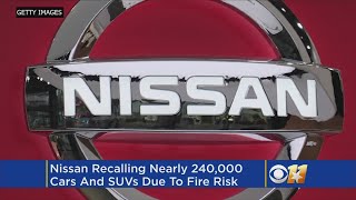 Nissan Recalls Cars SUVs Due To Risk Of Fire [upl. by Neral]