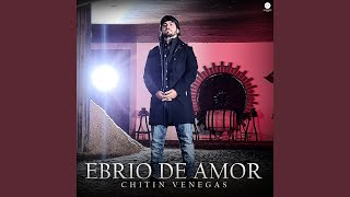 Ebrio de Amor [upl. by Bently]