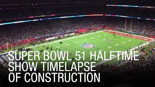 EXCLUSIVE Super Bowl 51 Halftime Show Timelapse of Construction [upl. by Eelyrehc221]