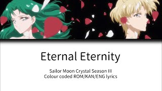 Sailor Moon Crystal   Eternal Eternity Lyrics [upl. by Leanna]