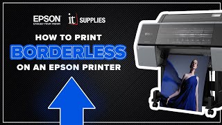 How to Print Borderless with EPSON Printers [upl. by Ebony189]