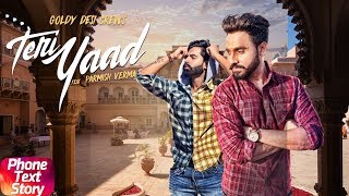 Teri Yaad  Phone Text Story  Goldy Desi Crew Feat Parmish Verma  Releasing On 28th July [upl. by Yerag751]