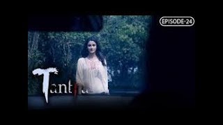 Tantra  Episode 26  A Web Original By Vikram Bhatt [upl. by Megargee]