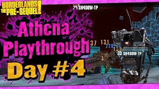 Borderlands The PreSequel  Athena Playthrough Funny Moments And Drops  Day 4 [upl. by Nam]