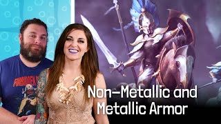 NonMetallic Metal and Metallic Metal Armor [upl. by Randie636]