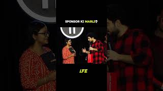 Sponsor ki Maar Li🤣💀 ytshorts funny samayraina igl newepisode comedy roastshow yt balraj [upl. by Tabbie]