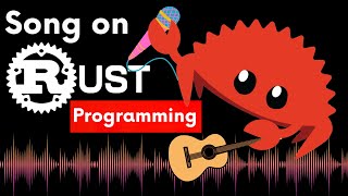 Song on Rust  Programming Song  Music Video  for Software developers  Rust Developers [upl. by Ynaffad]