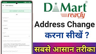 DMart App Me Address Change Kaise Kare  How To Change Address In DMart App [upl. by Christel557]