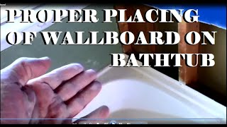 WALLBOARD ON TUB [upl. by Annat76]