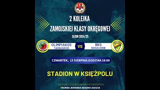 Olimpiakos Tarnogród vs BKS Bodaczów  15082024 [upl. by Heathcote]