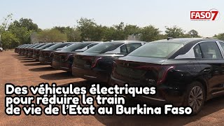 Burkina Faso  Des véhicules électriques pour réduire le train de vie de l’Etat [upl. by Chalmers635]