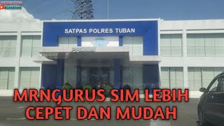 PERPANJANGAN SIM DI SATPAS POLRES TUBAN [upl. by Rafaelia257]