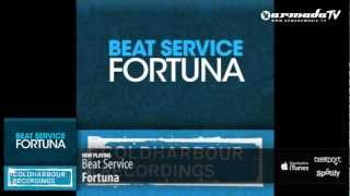 Beat Service  Fortuna Original Mix [upl. by Evilo]