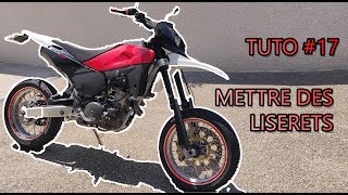 TUTO 17 COMMENT METTRE DES LISERETS SUR UNE MOTO [upl. by Vas]