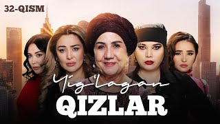 Yig‘lagan qizlar 32qism [upl. by Needan]