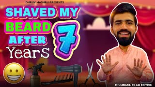 SHAVED MY BEARD AFTER 7 YEARS  BIRTHDAY SPECIAL VLOG 🔥 REACTION 😂 [upl. by Troth]